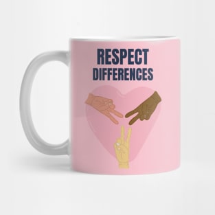 Amazing Peaceful Simple Respect People's Differences Mug